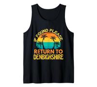 Se Trovato per Favore Torna al Denbighshire, Amo Il Denbighshire Canotta