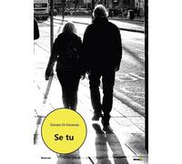 Se tu - Di Vincenzo Donato