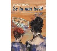 Se tu non torni