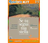 SE TU SEGUI TUA STELLA 3A LEOPARDI (9788869109539) - Libro Scolastico + Kit Scuola con Copertine Rebillo