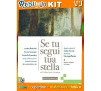 SE TU SEGUI TUA STELLA. EDIZIONE BIANCA 1 CON ANTOLOGIA DELLA DIVINA COMMEDIA (9788869109850) - Libro Scolastico + Kit Scuola con Copertine Rebillo