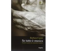 Se tutto è musica. Pensieri e parole dei compositori brasiliani