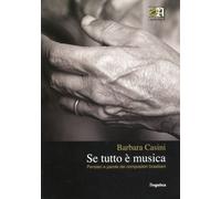 Se Tutto è Musica. Pensieri e Parole dei Compositori Brasiliani - [Angelica]
