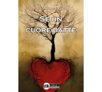 Se un cuore batte