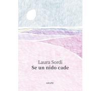 Se un nido cade - [Astarte Edizioni]