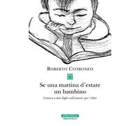 Se una mattina d'estate un bambino - Cotroneo Roberto