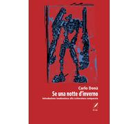 Se una notte d'inverno: introduzione tendenziosa alla Letteratura comparata [Pap