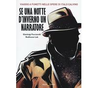 Se una notte d'inverno un narratore - Pucciarelli Gianluigi