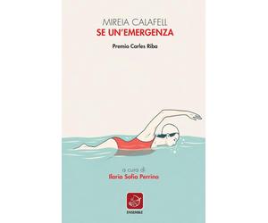 Se un'emergenza [Paperback] [Dec 20, 2025] Calafell, Mireia and Perrino, Ilaria
