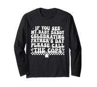 Se vedi il mio papà che celebra la festa del papà chiama divertente Maglia a Manica