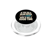 Se vedi uno squartatore di cuciture cucito quilter umorismo PopSockets PopGrip per MagSafe