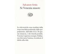Se Venezia muore