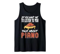 Se Vuoi Che ascolti Parla Solo di Pianoforte Canotta