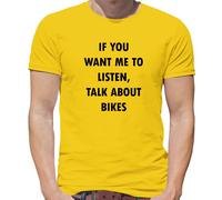 Se Vuoi Che Ti Ascolti, Parla Di Biciclette - Maglietta Da Uomo - Bicicletta