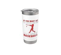 Se vuoi che ti ascolti parlare di Baseball Bicchiere termico in acciaio inox doppia parete