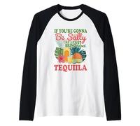 Se vuoi essere salato porta tequila Maglia con Maniche Raglan