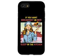 Se vuoi fare colazione a letto Dormire in cucina Divertimento retrò Custodia per iPhone SE (2020) / 7/8