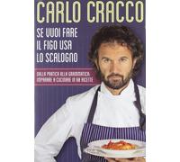 Se vuoi fare il figo usa lo scalogno. Dalla pratica alla grammatica: imparare a cucinare in 60 ricette