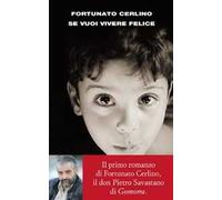 Se vuoi vivere felice