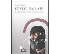 Se vuol ballare. Le trasposizioni in musica dei classici europei