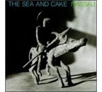 Sea and Cake - Nassau