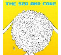 Sea And Cake - Sea And Cake