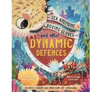 Sea Anemone Boxing Gloves and Other Dynamic Defences (Copertina rigida)