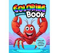 Sea Animal Coloring Book.: Color and Explore Our World Together