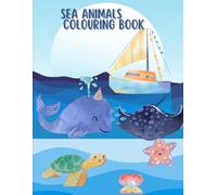Sea animals : A Fun Coulring Book For Kids Age 3 to 8