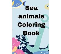 Sea animals coloring book