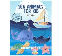 Sea Animals Coloring Book for Kids - Cute and Simple Sea Animals for Kids Age 3-7