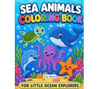 sea animals coloring book: for little ocean explorer