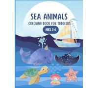 Sea Animals Coloring Book for Toddlers
