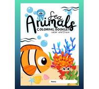 Sea Animals colouring Booklet: Colour & Trace