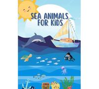 Sea animals for kids: livre de coloriage