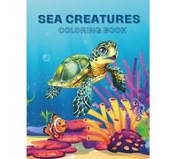 Sea Creatures: Coloring Book