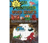 Sea Creatures Word Search Puzzle Book: Word Searches with Easy to Read Print about animals you find in the sea Dolphins, Fish, Crabs, and More | 6x9 ... Holidays, Road Trips, and Screen Breaks.