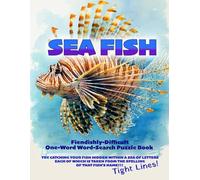 SEA FISH: FIENDISHLY-DIFFICULT ONE-WORD WORD-SEARCH PUZZLE BOOK