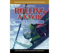 Sea Kayaking: Learn to Paddle More Safely, Confidently, and Enjoyably!