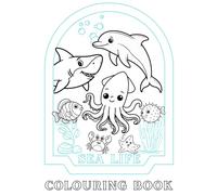 Sea Life Colouring Book: Volume 2