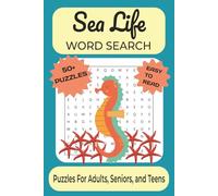 Sea Life Word Search Puzzle Book: Word Searches With Easy to Read Print About Sea Life, Ocean Animals, Underwater Creatures and More | 6x9 Inches, 110 ... Gift for Vacations, Holidays and Free Time