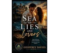 Sea of Lies and Lovers: A Key West Romance