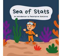 Sea of Stats: An Introduction to Descriptive Statistics