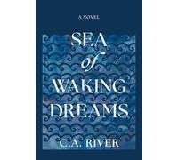 Sea of Waking Dreams