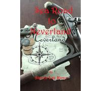 Sea-Road to Neverland