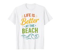 Sea Summer Ocean Coastal Life Is Better At The Beach Maglietta
