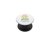 Sea Summer Ocean Coastal Life Is Better At The Beach PopSockets PopGrip Adesivo