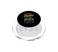 Sea Summer Ocean Coastal Life Is Better At The Beach PopSockets PopGrip per MagSafe