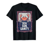 Sea. Sun. Sanity. Happy Crab Beach Ocean Maglietta