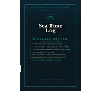 Sea Time Log Standard: 1st Collector's Edition